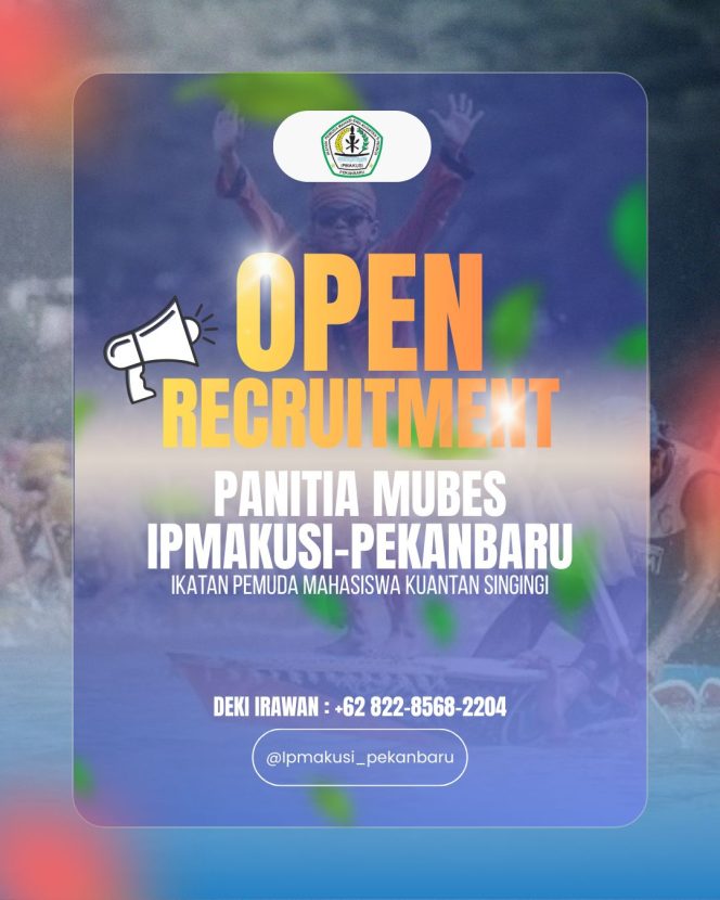 
					Diam-diam Bergerak, IPMAKUSI-Pekanbaru Buka Rekrutmen Panitia MUBES: Ada Apa di Balik Agenda Besar Ini?