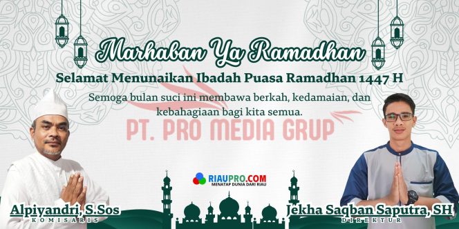 
					“Marhaban Ya Ramadhan” Pimpinan, Komisaris dan Direktur PT.Pro Media Saber Mengucapkan Selamat Menunaikan Ibadah Puasa